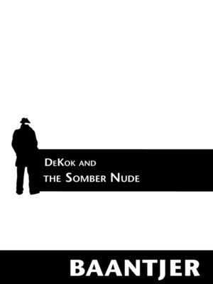 cover image of DeKok and the Somber Nude